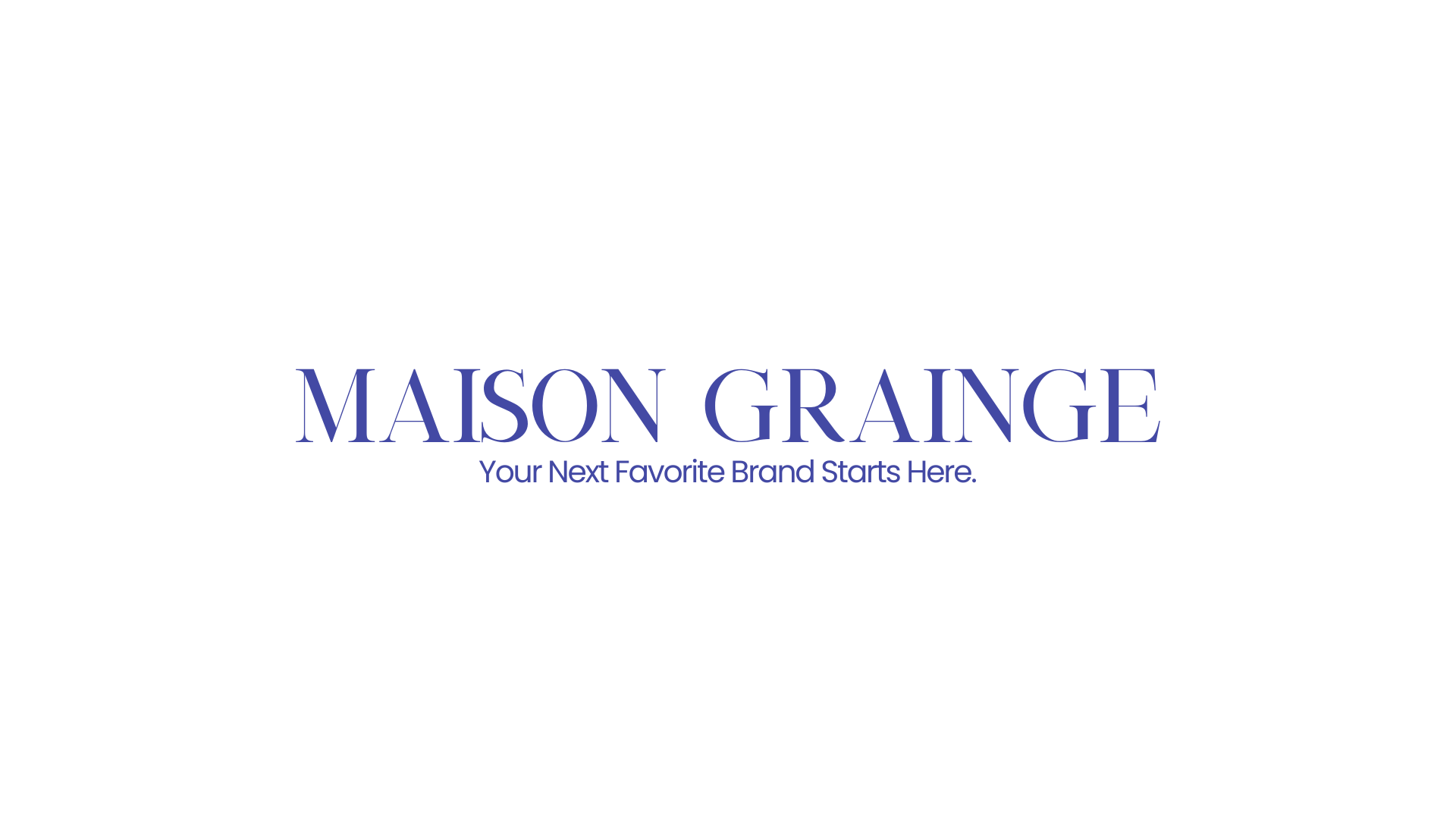 MAISON GRAINGE